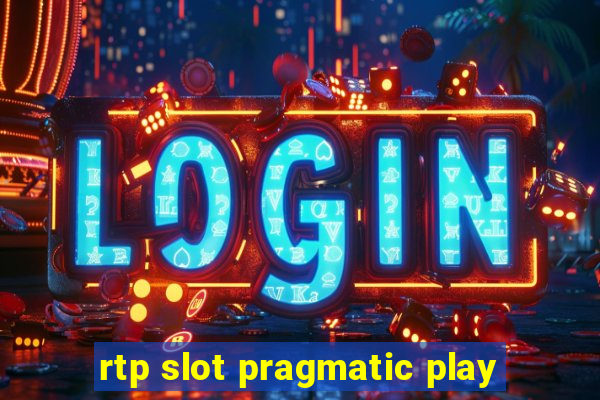 rtp slot pragmatic play